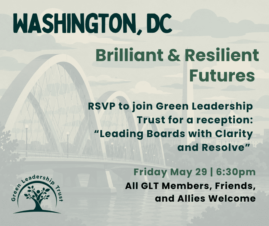 2026 Green Leadership Trust DC Reception
